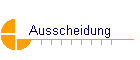 Ausscheidung