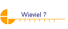 Wieviel ?